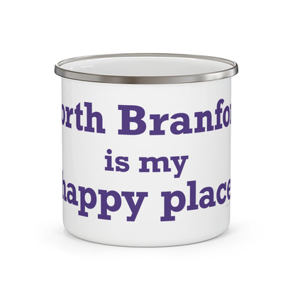North Branford is My Happy Place Enamel Camping Mug