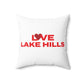 Love Lake Hills Spun Polyester Square Pillow