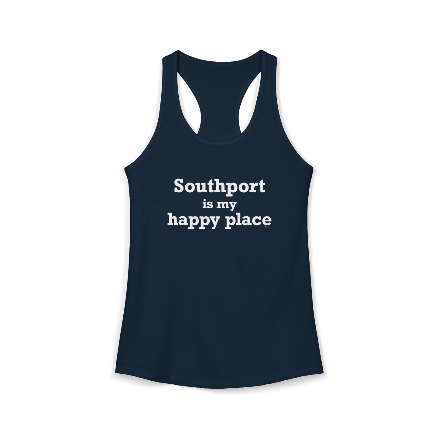 Southport is My Happy Place Women's Ideal Racerback Tank Top