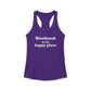 Westbrook is My Happy Place Women's Ideal Racerback Tank Top
