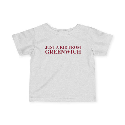 Just a kid from Greenwich Infant Fine Jersey T-Shirt