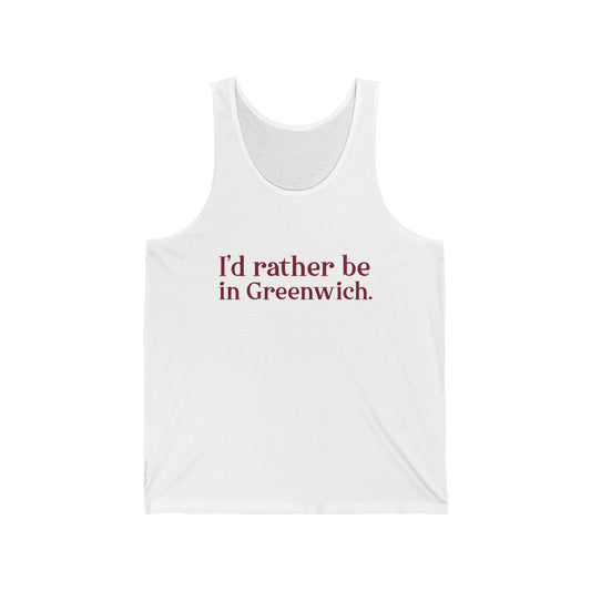I’d rather be in Greenwich Unisex Jersey Tank Top