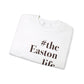 #theeastonlife Unisex Heavy Blend™ Crewneck Sweatshirt