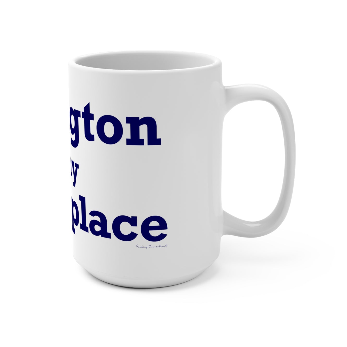 Willington is My Happy Place Mug 15oz