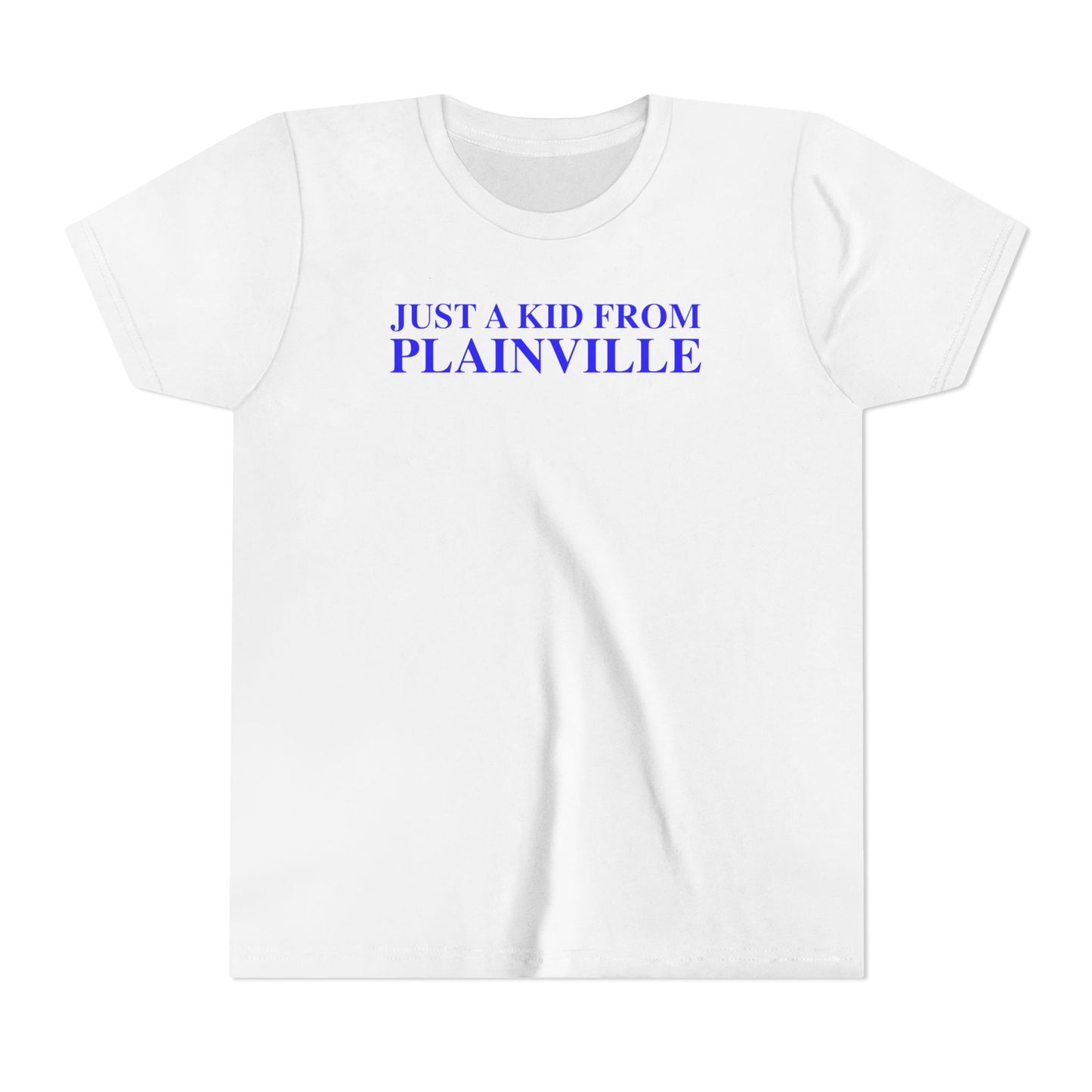 Just a kid from Plainville Youth Short Sleeve T-Shirt