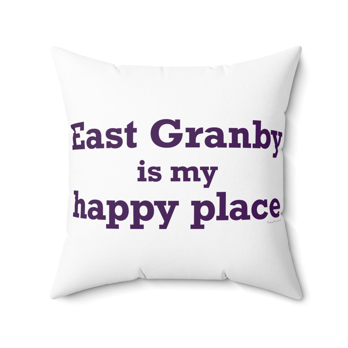 East Granby is My Happy Place Polyester Square Pillow
