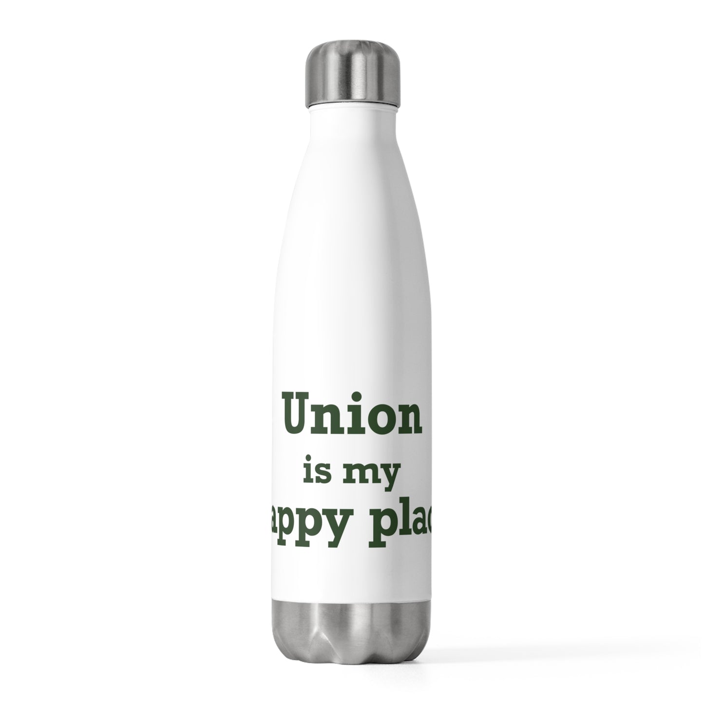 Union is My Happy Place  20oz Insulated Bottle