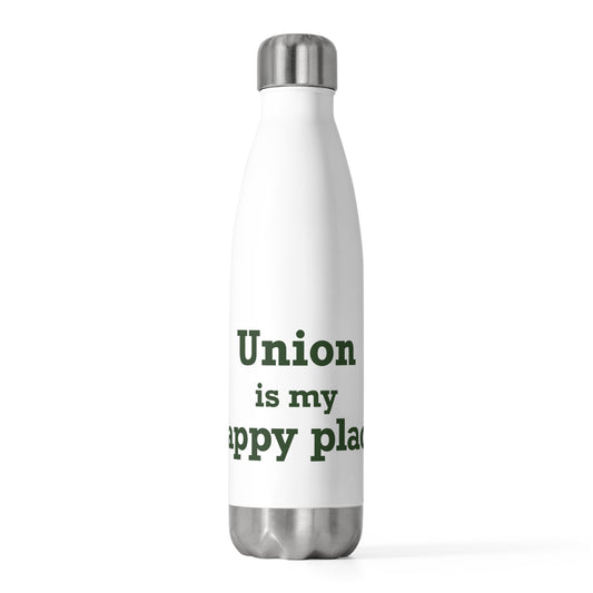 Union is My Happy Place  20oz Insulated Bottle