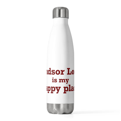 Windsor Locks is My Happy Place 20 oz Insulated Bottle