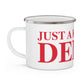 Just a kid from Derby Enamel Camping Mug