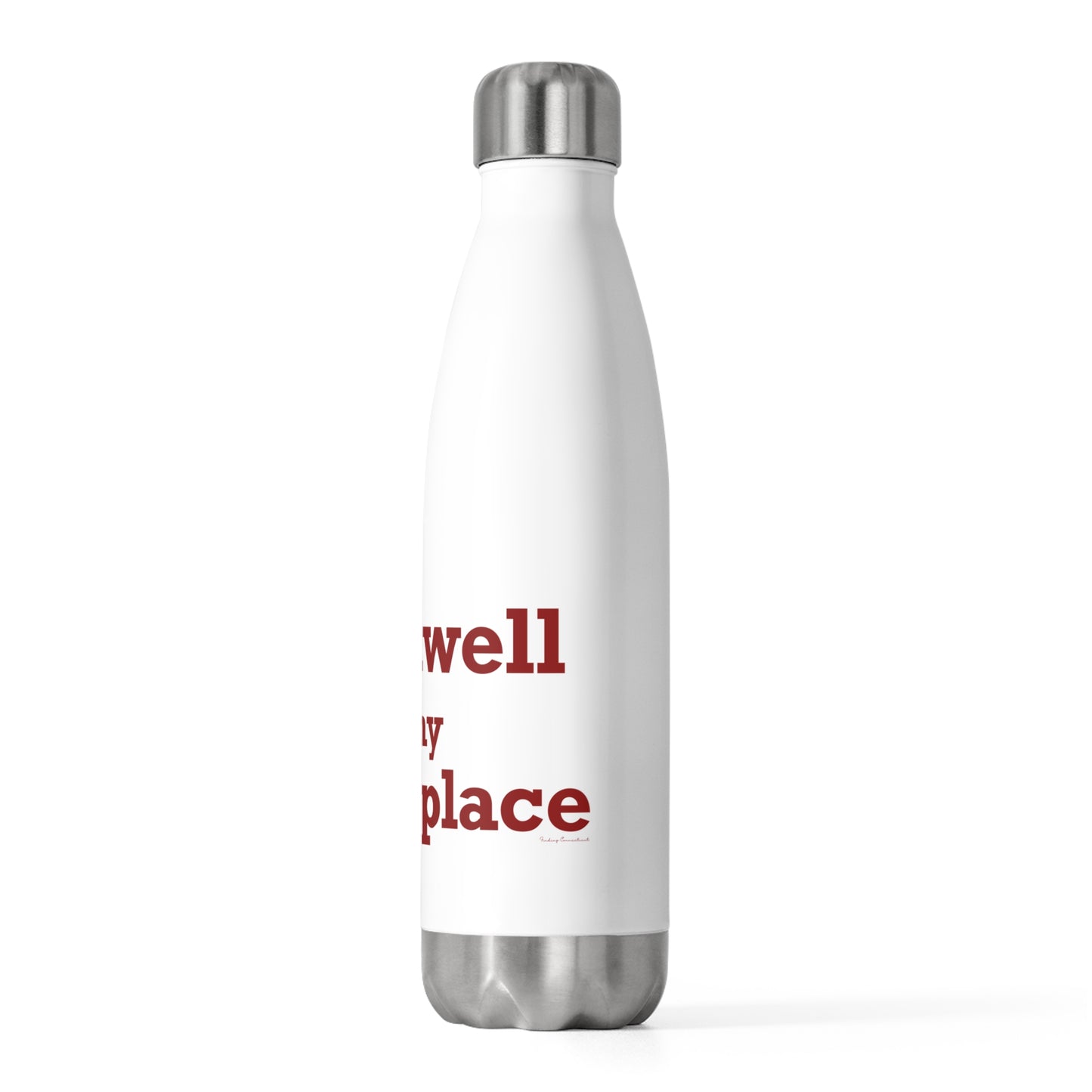 Cromwell is My Happy Place 20oz Insulated Bottle