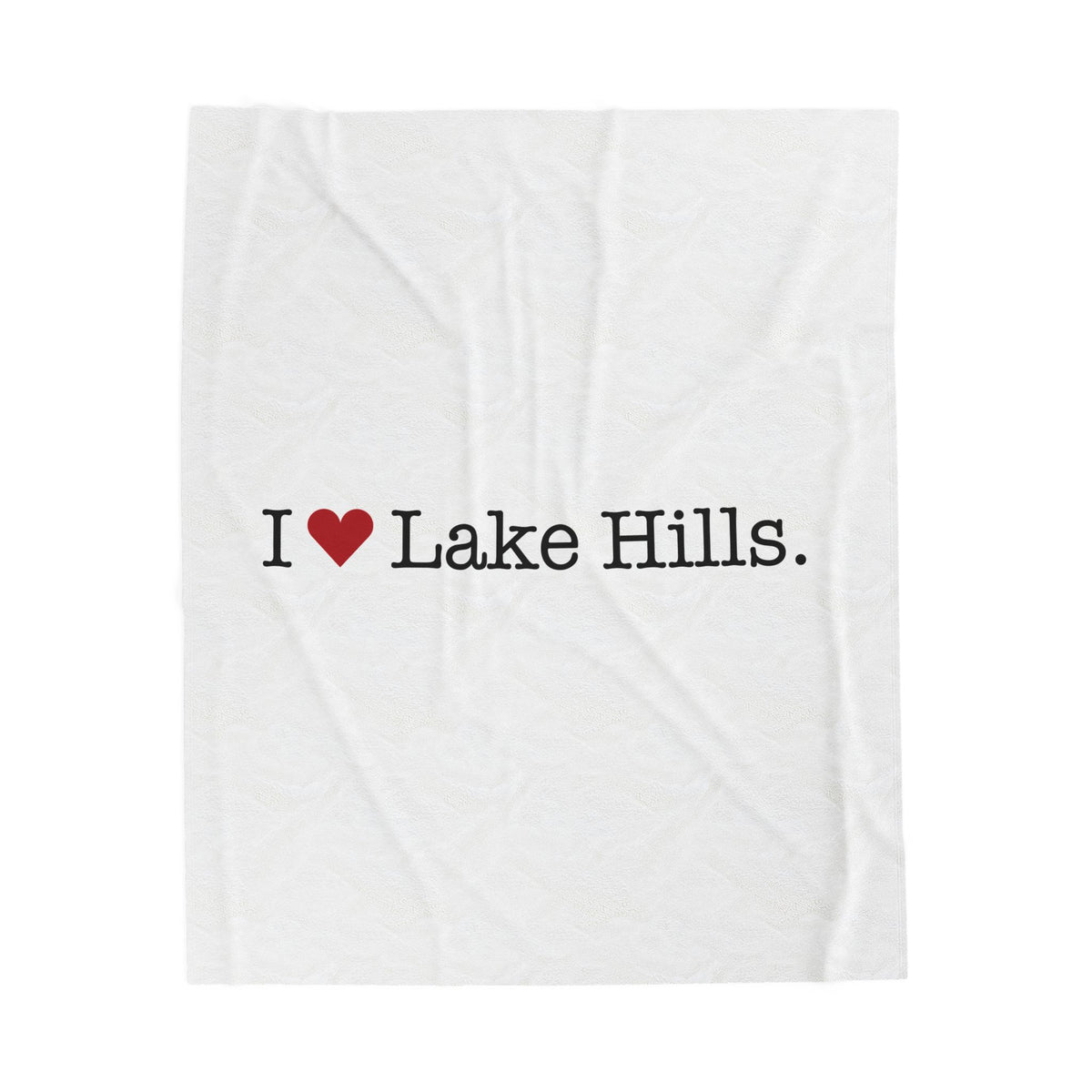 I Heart Lake Hills. Velveteen Plush Blanket