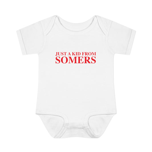Just a kid from Somers Infant Baby Rib Bodysuit