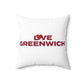 Love Greenwich Spun Polyester Square Pillow