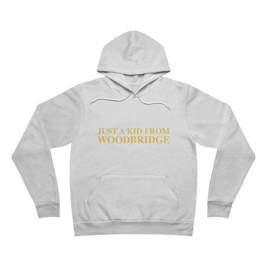 Just a kid from Woodbridge Unisex Sponge Fleece Pullover Hoodie