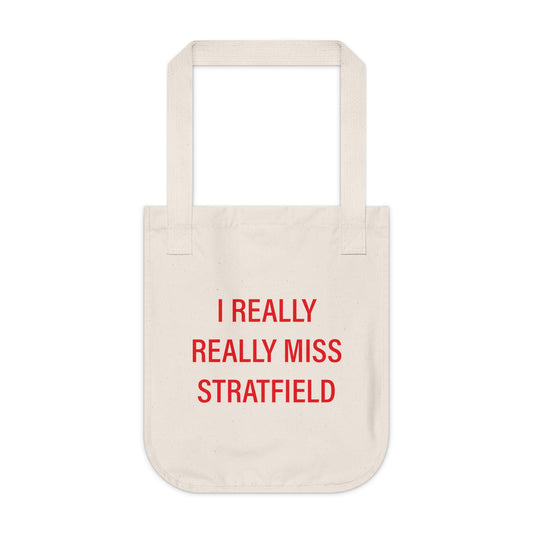 I Really Really Miss Stratfield Organic Canvas Tote Bag