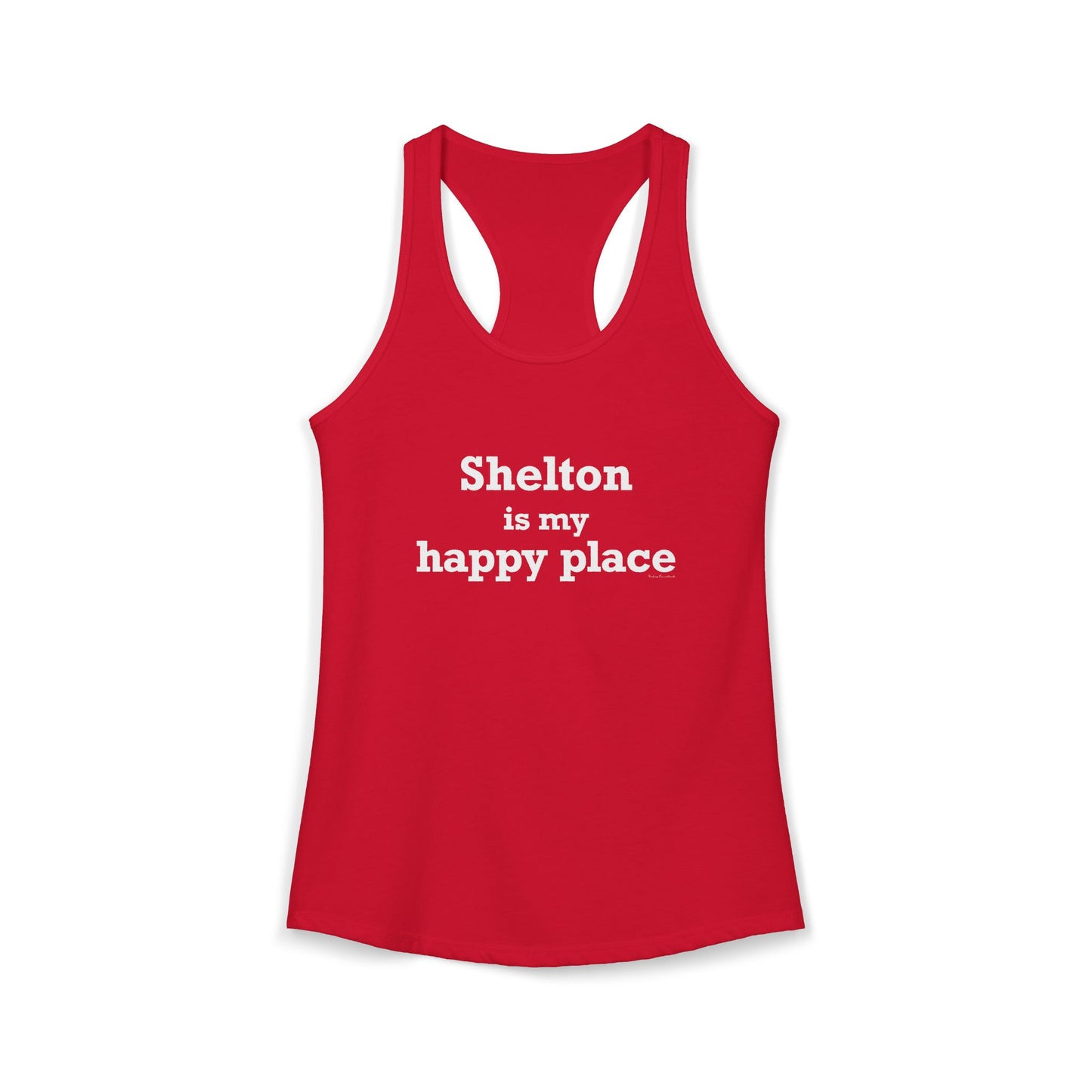 Shelton Is My Happy Place Women's Ideal Racerback Tank Top
