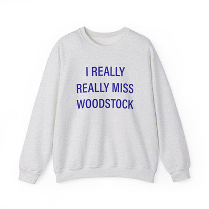 I Really Really Miss Woodstock Unisex Heavy Blend™ Crewneck Sweatshirt