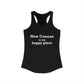 New Canaan Is My Happy Place Women's Ideal Racerback Tank Top