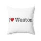 I Heart Weston. Spun Polyester Square Pillow