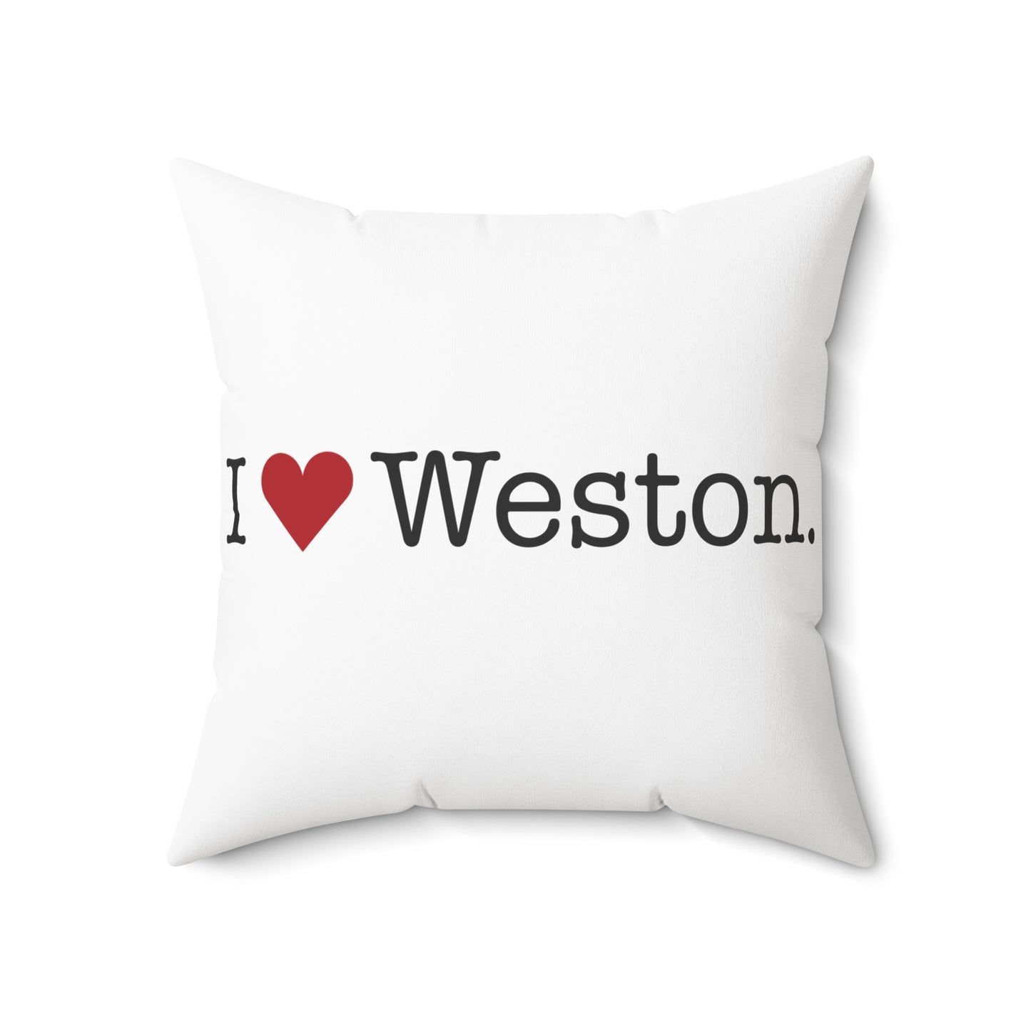 I Heart Weston. Spun Polyester Square Pillow