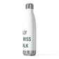 I Really Really Miss Norwalk  20oz Insulated Bottle