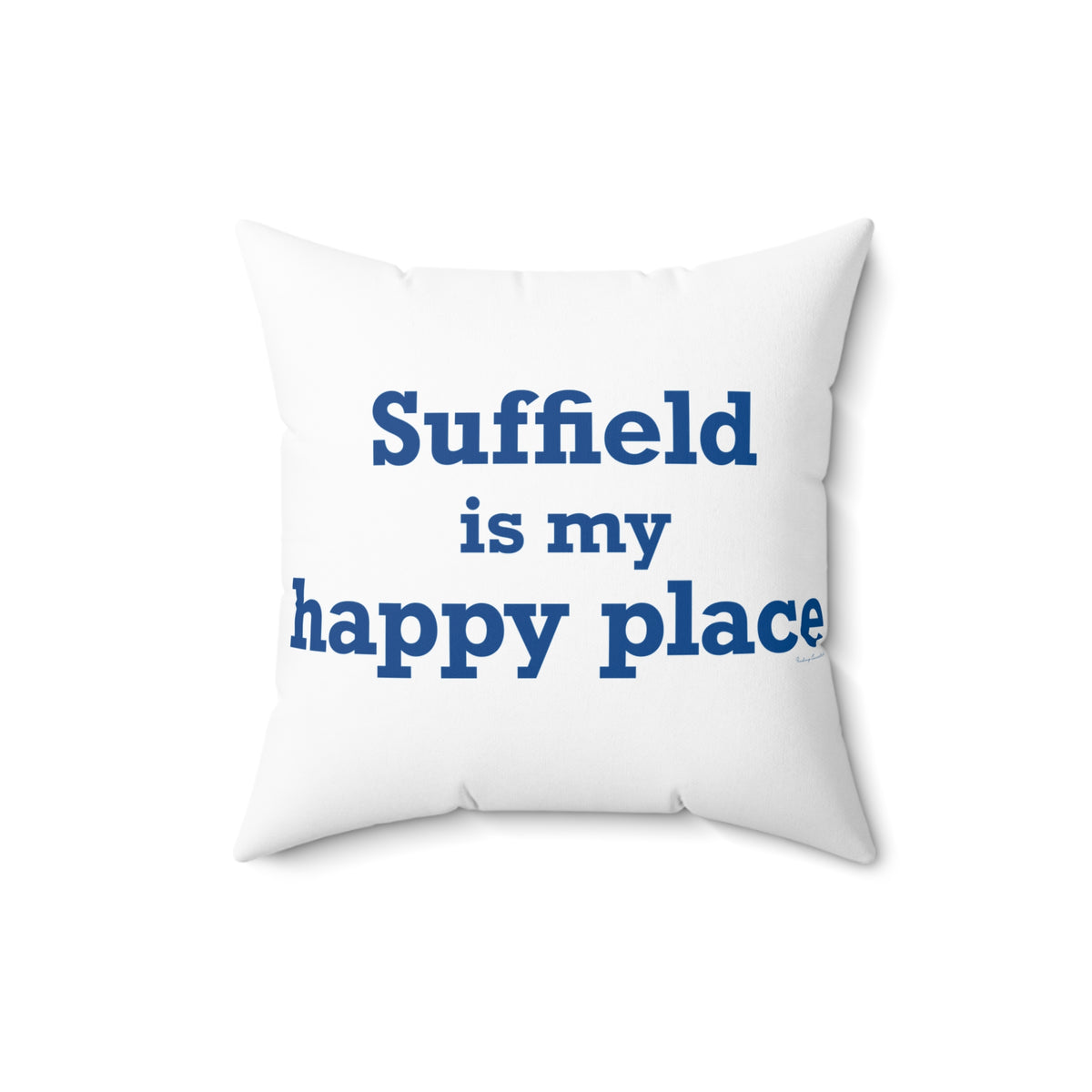 Suffield is My Happy Place Polyester Square Pillow