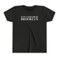Just a kid from Brooklyn Youth Short Sleeve T-Shirt