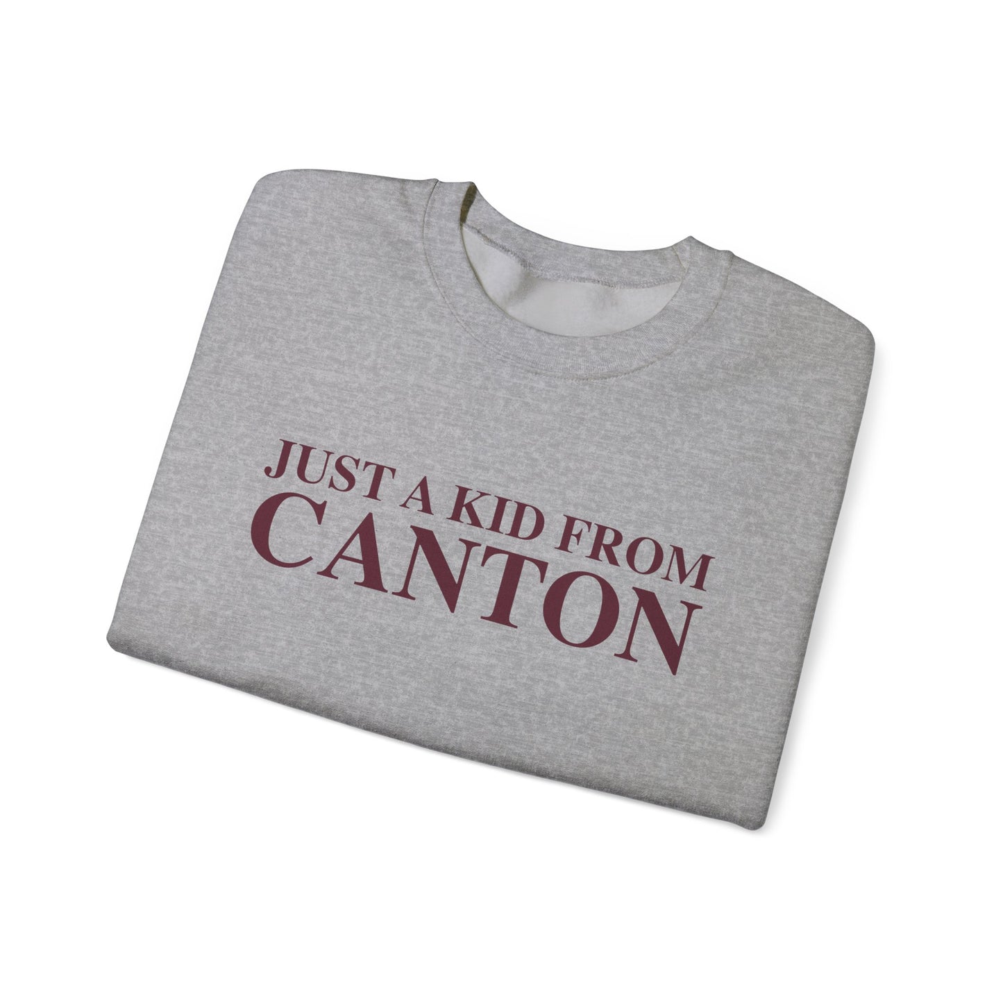 Just a kid from Canton Unisex Heavy Blend™ Crewneck Sweatshirt