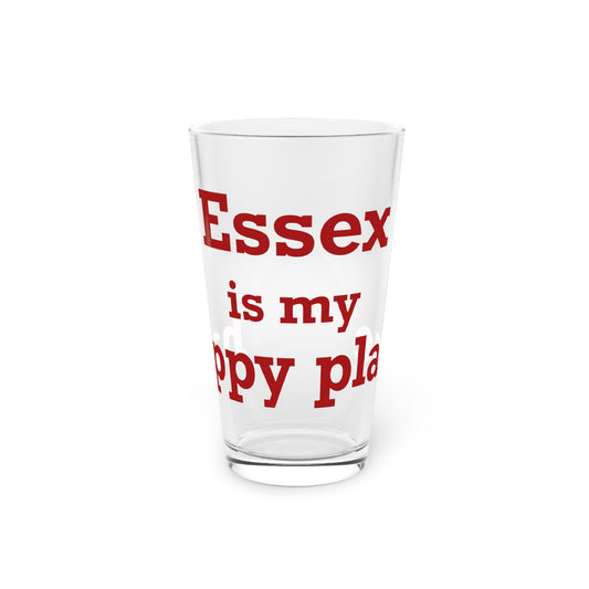 Essex is My Happy Place Pint Glass, 16oz