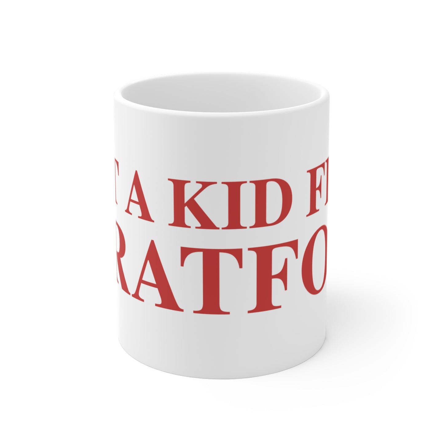 Just a kid from Stratford Mug 11oz