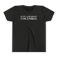 Just a kid from Columbia Youth Short Sleeve T-Shirt