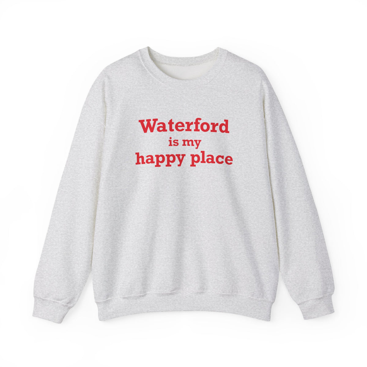 Waterford is My Happy Place Unisex Heavy Blend™ Crewneck Sweatshirt