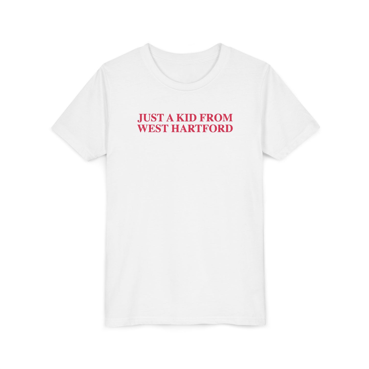 Just a kid from West Hartford Youth Short Sleeve T-Shirt