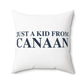 Just a kid from Canaan Polyester Square Pillow