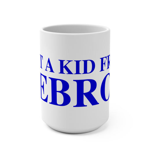 Just a kid from Hebron Mug 15oz