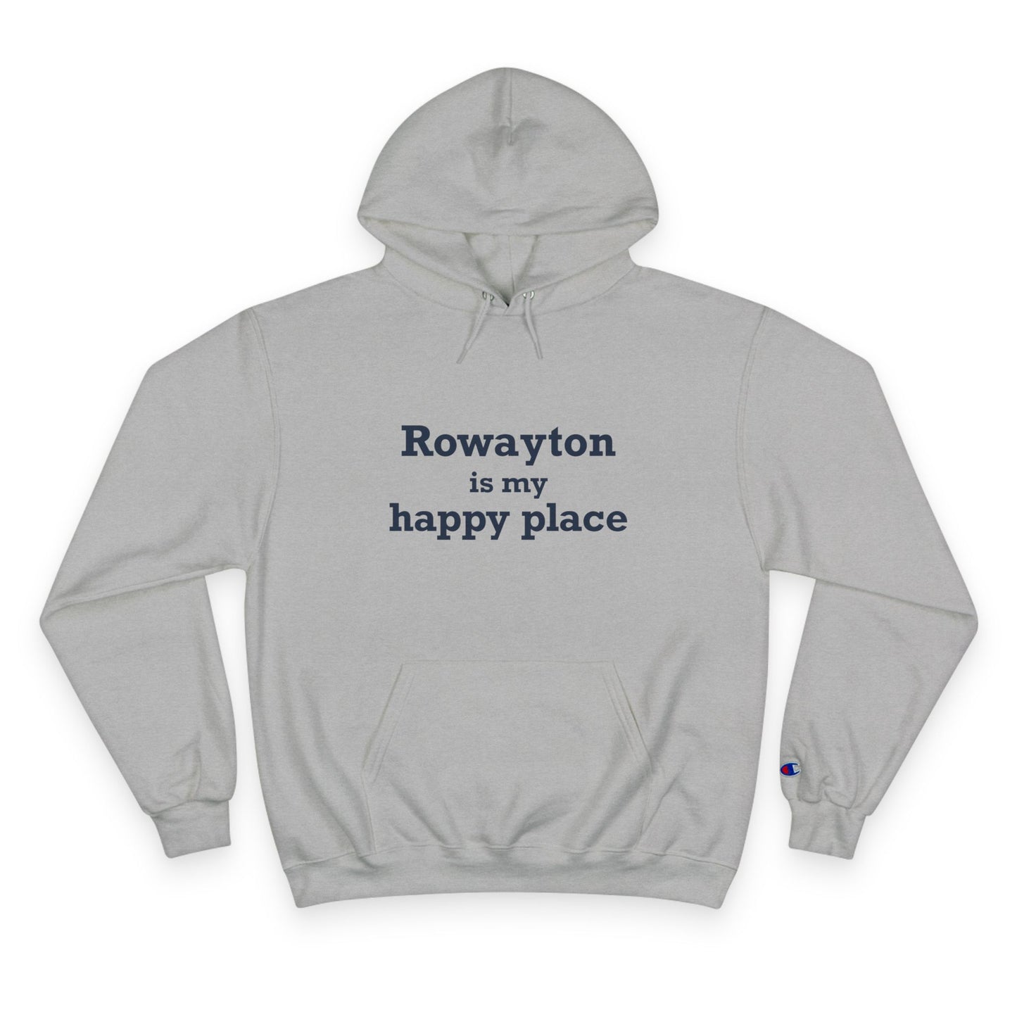 Rowayton is My Happy Place Champion Hoodie