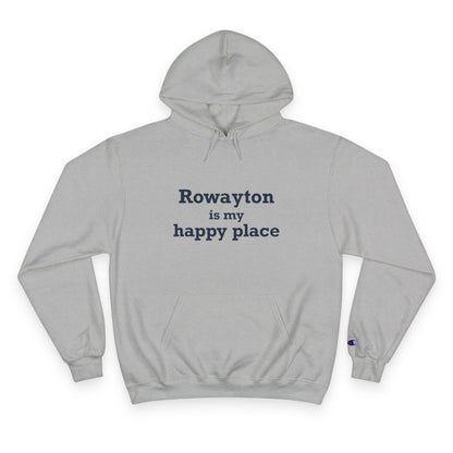 Rowayton is My Happy Place Champion Hoodie