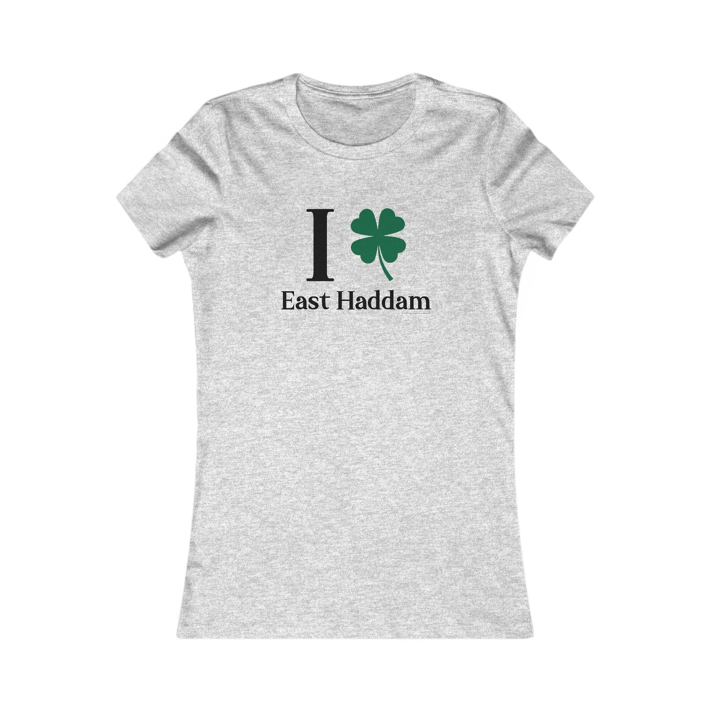 I Clover East Haddam Women's Favorite T-Shirt