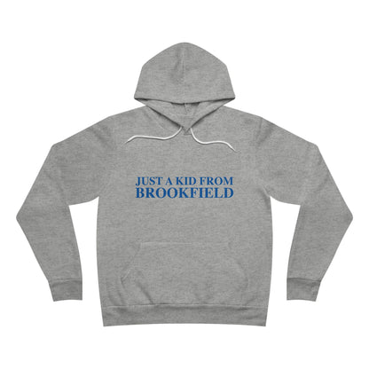 Just a kid from Brookfield Unisex Sponge Fleece Pullover Hoodie