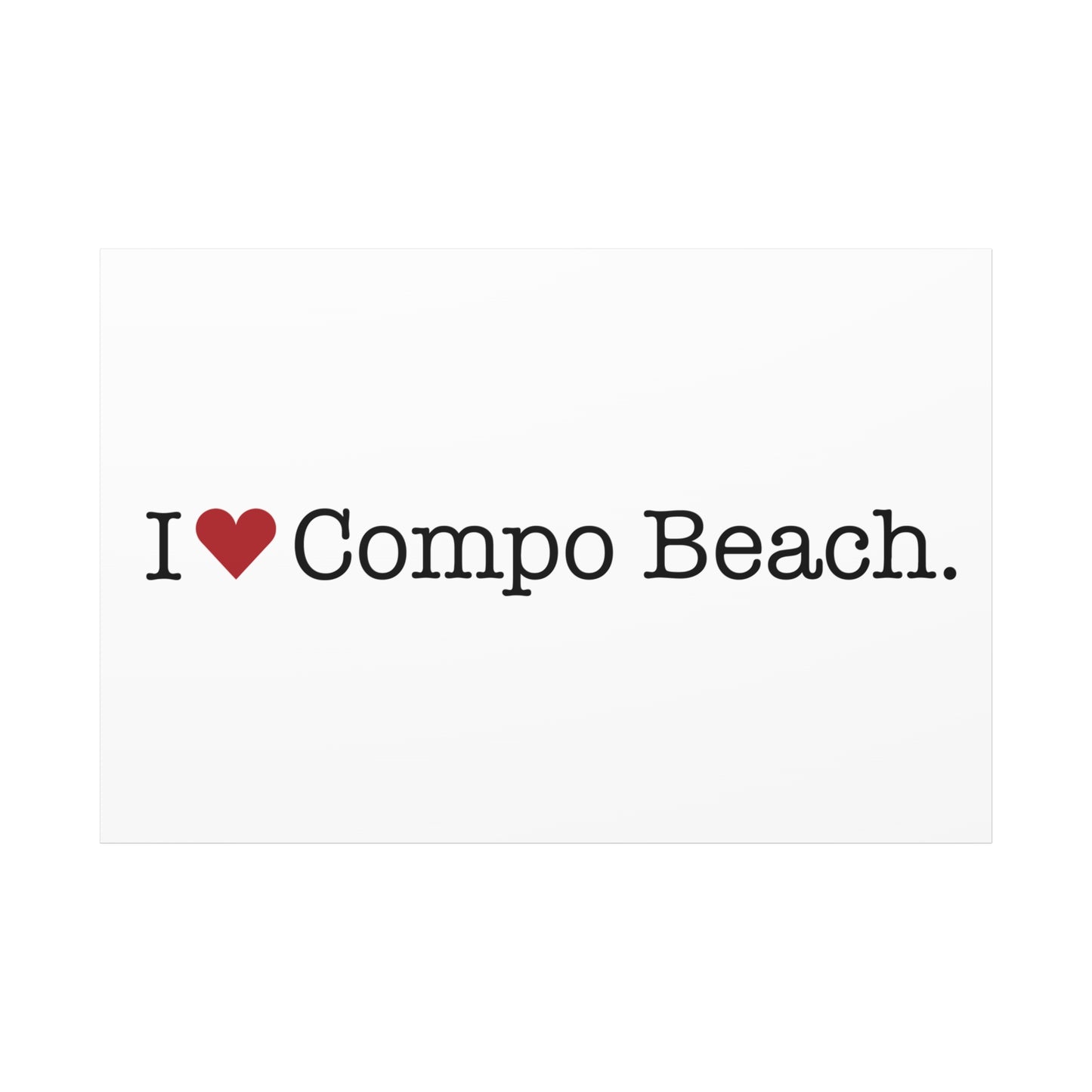 I Heart Compo Beach. Matte Canvas, Stretched, 1.25"