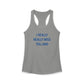 I Really Really Miss Tolland Women's Ideal Racerback Tank Top