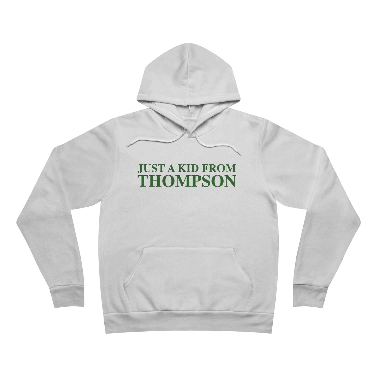 Just a kid from Thompson Unisex Sponge Fleece Pullover Hoodie