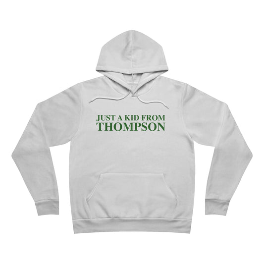 Just a kid from Thompson Unisex Sponge Fleece Pullover Hoodie
