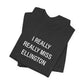 I Really Really Miss Ellington Unisex Jersey Short Sleeve T-Shirt
