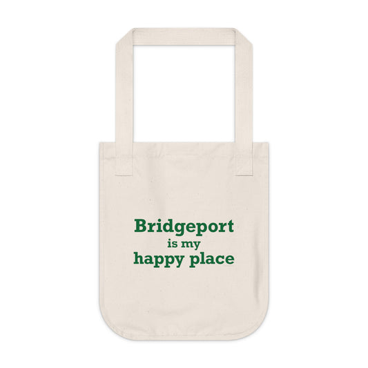 Bridgeport Is My Happy Place Organic Canvas Tote Bag