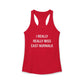 I Really Really Miss East Norwalk Women's Ideal Racerback Tank Top