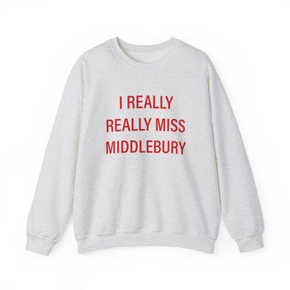 I Really Really Miss Middlebury Unisex Heavy Blend™ Crewneck Sweatshirt
