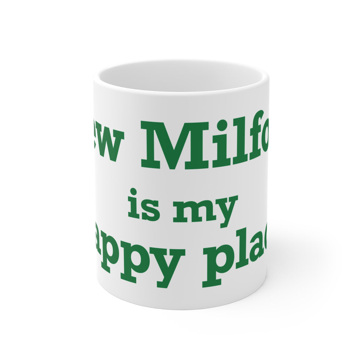 New Milford is My Happy Place Mug 11oz