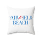 41 Tilt Fairfield Beach Spun Polyester Square Pillow